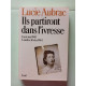 Ils partiront dans l'ivresse