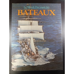 Le Monde Fascinant des Bateaux