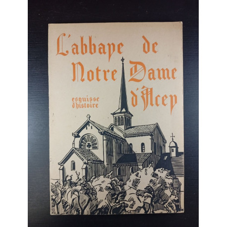 L'abbape de Notre Dame d'Acep