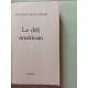 Le défi américain