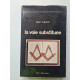 La voie substituée