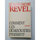 Comment les démocraties finissent