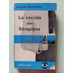 La corrida des Séraphins