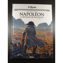 Napoléon : La bataille de Waterloo tome 2