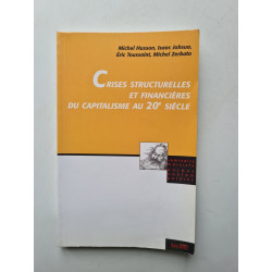 Crises structurelles et financières du capitalisme au 20e siècle