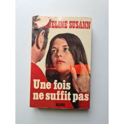 Une fois ne suffit pas
