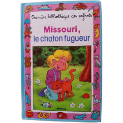 Missouri le chaton fugueur