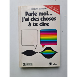 Parle-moi j'ai des choses à te dire