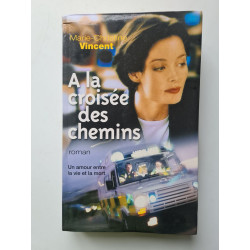 A la croisée des chemins