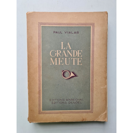 La Grande Meute