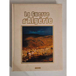 La Guerre d'Algérie
