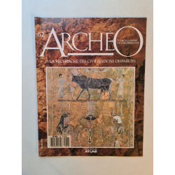 Archeo nº 62 a la recherche de civilisations disparues