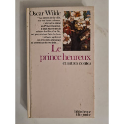 Le prince heureux et autres contes