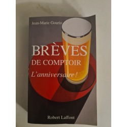 Brèves de comptoir - L'anniversaire