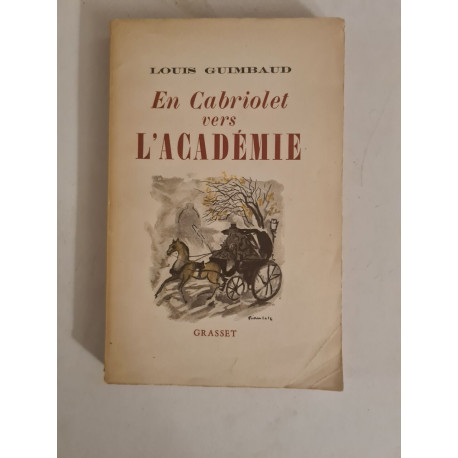 En Cabriolet vers L'Académie