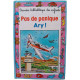 Pas De Panique Ary