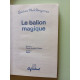 Le Ballon Magique Tome 4