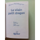 Le Vilain Petit Dragon