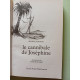 le cannibale de Joséphine