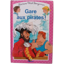 Gare aux pirates