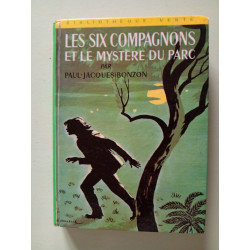 Les six compagnons et le mystère du parc