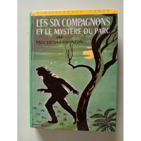 Les six compagnons et le mystère du parc