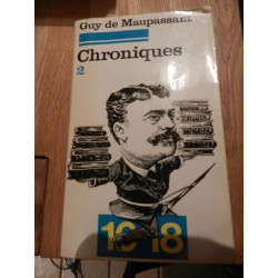 Chroniques. Tome 2