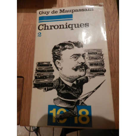 Chroniques. Tome 2