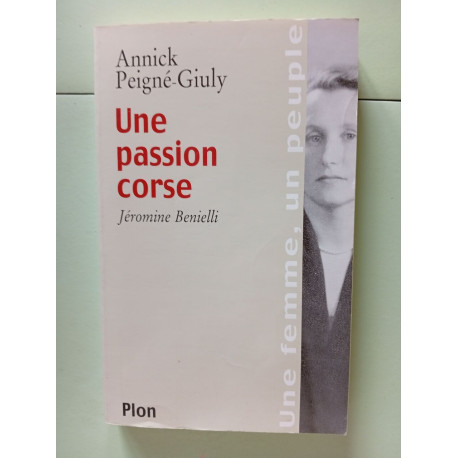 Une passion Corse : Jeromine Benielli