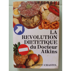 La Révolution dietétique du Docteur Atkins
