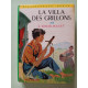 La villa des grillons