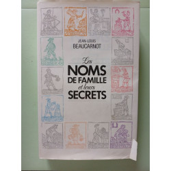 Les Noms de famille et leurs secrets