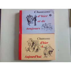 Chansons d'hier et de toujours Chansons d'hier à Aujourd'hui