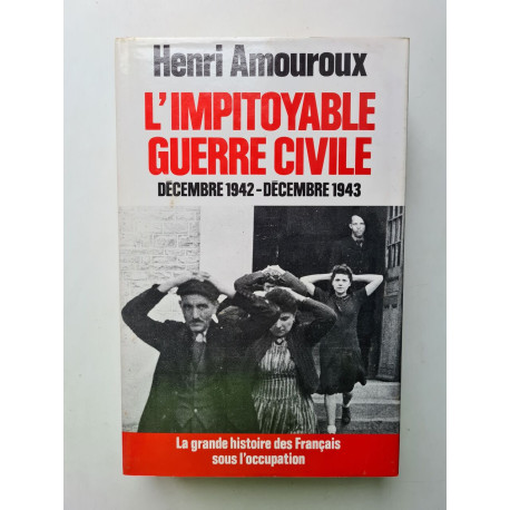 L'Impitoyable Guerre Civile