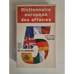 Dictionnaire européen des affaires 5 langues