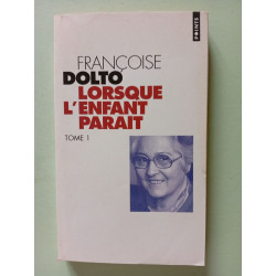 Lorsque l'enfant parait t. 1