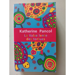 La Valse lente des tortues
