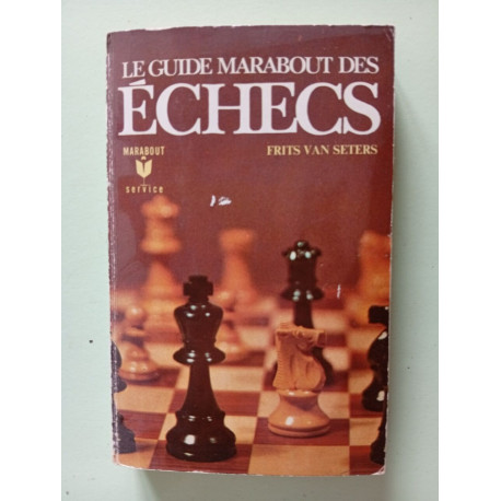 Le guide Marabout des échecs