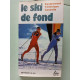 le ski de fond