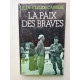 La Paix des Braves