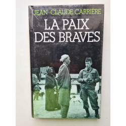La Paix des Braves