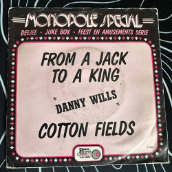 From a Jack to a King Cotton Fields