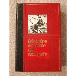 Histoire secrète des maquis