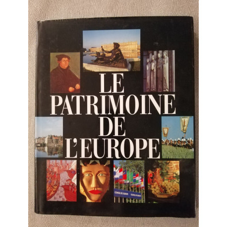 Le patrimoine de l'Europe