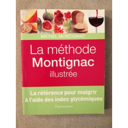 La Methode Montignac Illustree-