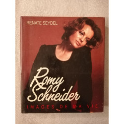 Romy Schneider: Images de ma vie