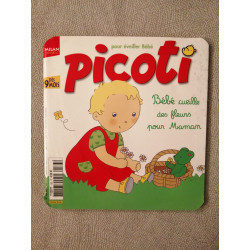 Picoti N° 163 : bebe cueille des fleurs pour maman -