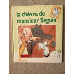 La chèvre de monsieur seguin : conte traditionnel (Conima)