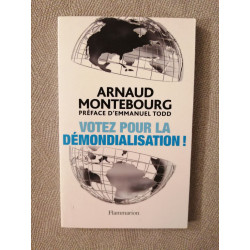Votez pour la démondialisation