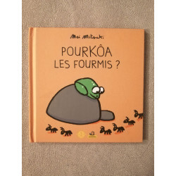 Pourkôa les fourmis
